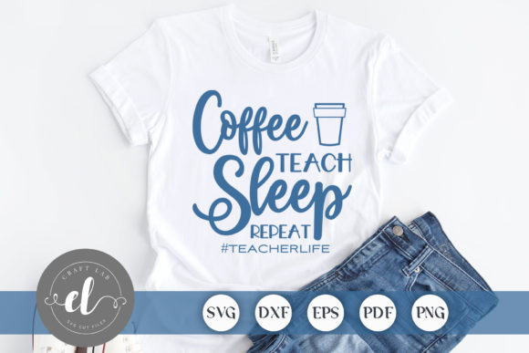 Coffee Teach Sleep Repeat: A Teacher SVG for Real Embroidery Work