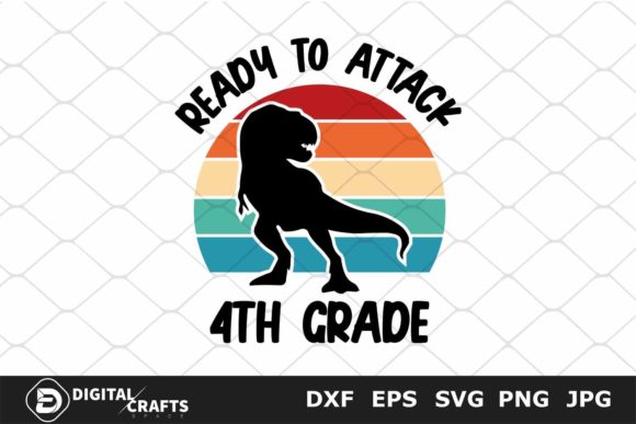 Ready to Attack 4th Grade, School SVG